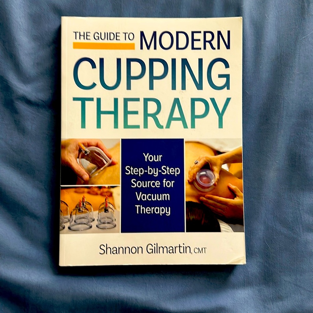 The Guide to Modern Cupping Therapy Book